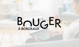 Bouger à Bordeaux